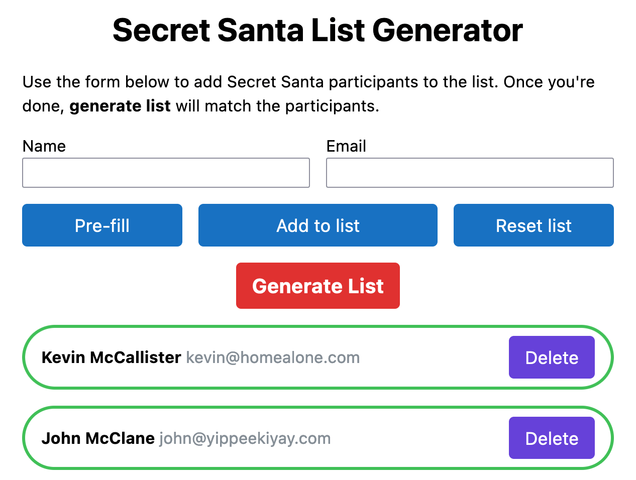 Screenshot of the Secret Santa demo. It shows a form where you can enter Name and Email. Two names are displayed under the form: Kevin McCallister and John McClane. Each name has a delete button next to it.